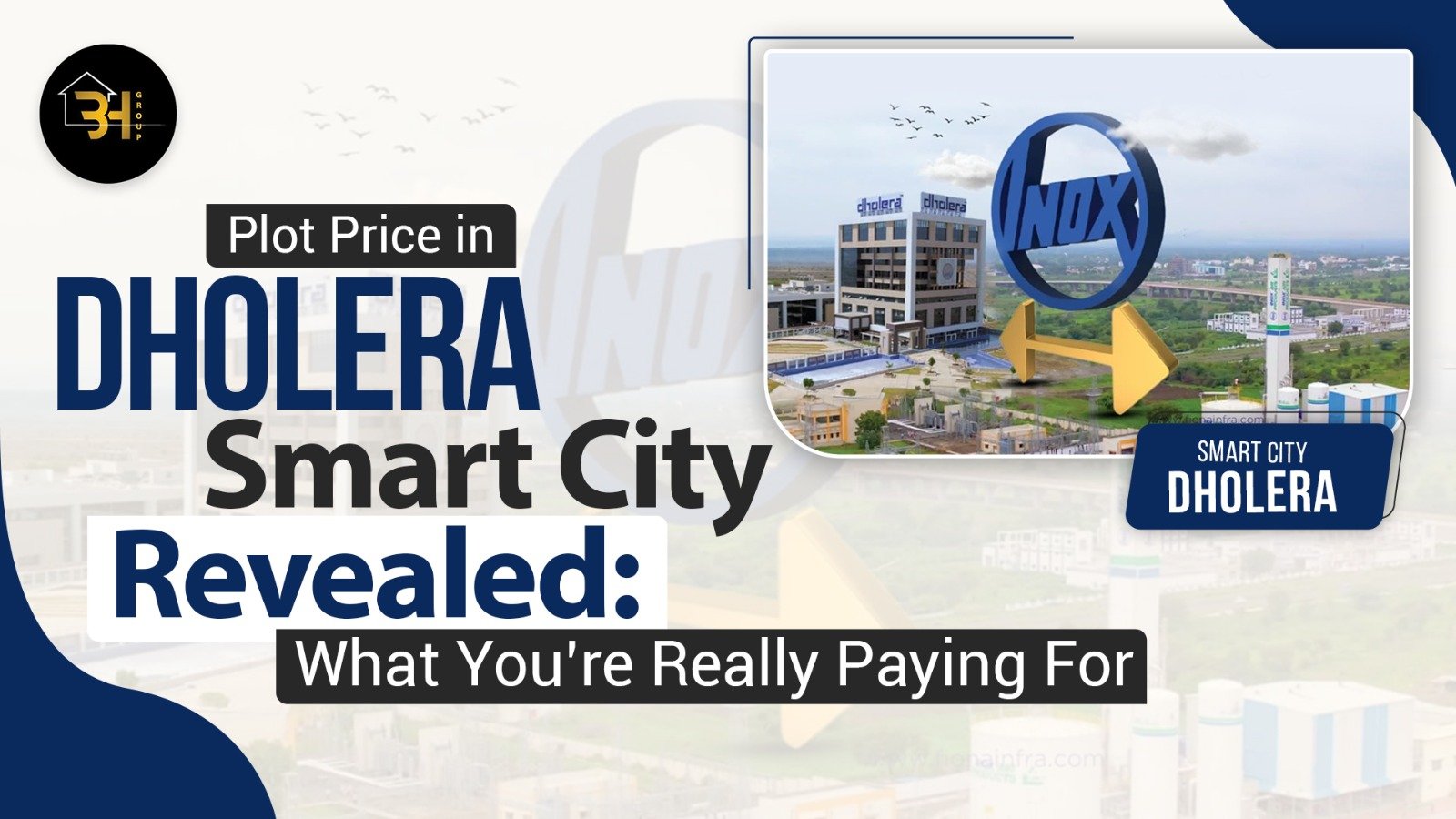 Plot Price in Dholera Smart City Revealed: What You’re Really Paying For